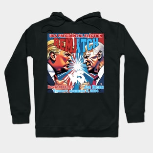 Trump Biden Rematch 2024 Hoodie